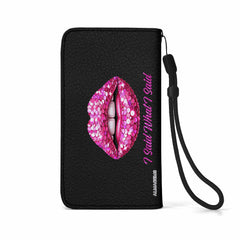 I Said What I Said - Personalized Custom Phone Leather Wallet - DB14PW