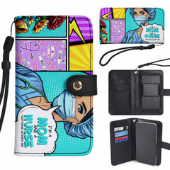 I'm A Mom And A Nurse - Personalized Custom Phone Leather Wallet - MM01PW