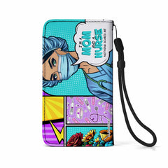 I'm A Mom And A Nurse - Personalized Custom Phone Leather Wallet - MM01PW